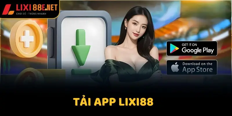 Tải app lixi88