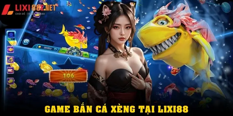 Bắn cá xèng