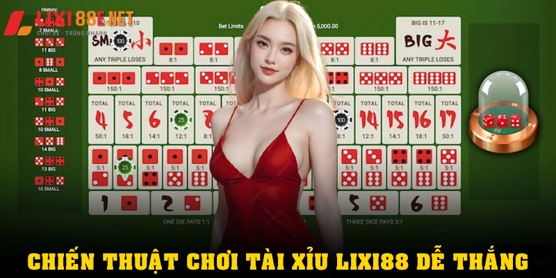 Chiến thuật chơi tài xỉu Lixi88 dễ thắng